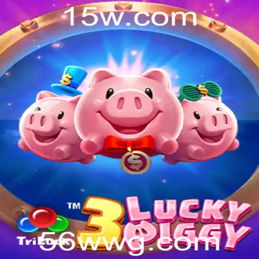 Explorando o Mundo de 3LUCKYPIGGY: Um Guia Completo com a Palavra-Chave 56w